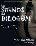 Los signos del Dilogún: Eboses, prohibiciones e historias por signos - Paperback